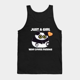 Just A Girl Who Loves Pandas Tank Top